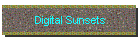 Digital Sunsets